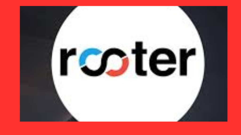 Rooter App