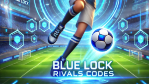 Blue Lock Rivals Codes (March 2025) – Get Free Spins & Rewards!